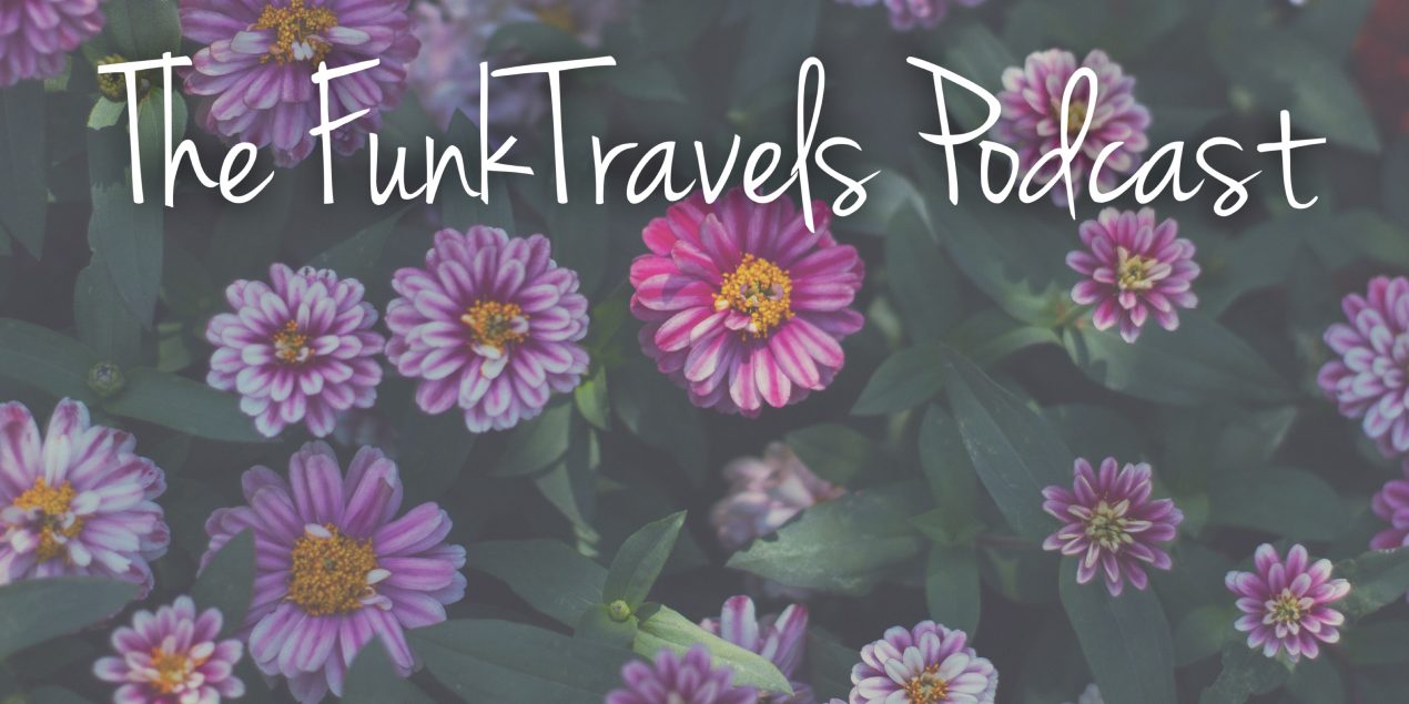 FunkTravels Podcast Episode036 Turkey